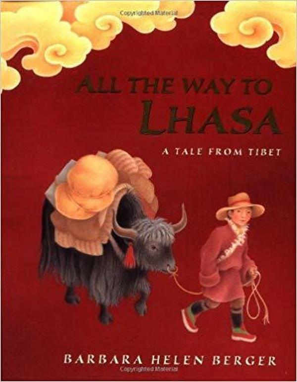 All the Way to Lhasa: A Tale from Tibet cover image