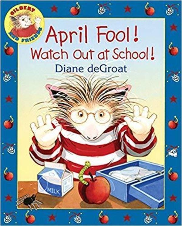 April Fool! Watch Out at School! cover image
