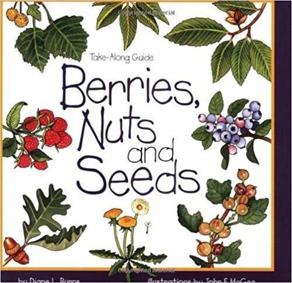 Berries, Nuts, And Seeds cover image