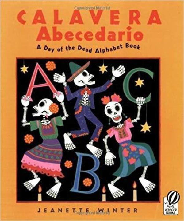 Calavera Abecedario: A Day of the Dead Alphabet Book cover image