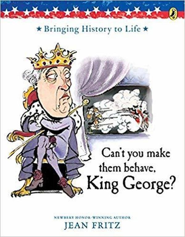 Can’t You Make Them Behave, King George? cover image