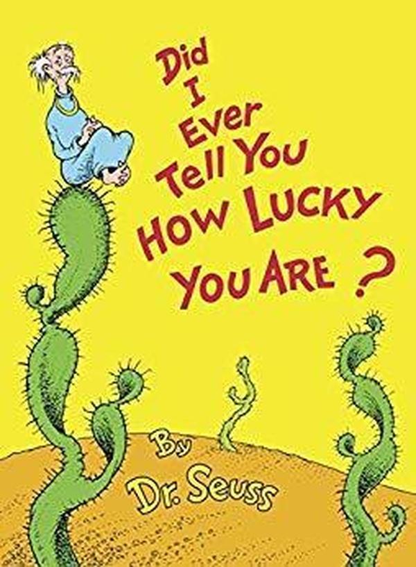 Did I Tell You How Lucky You Are? cover image.
