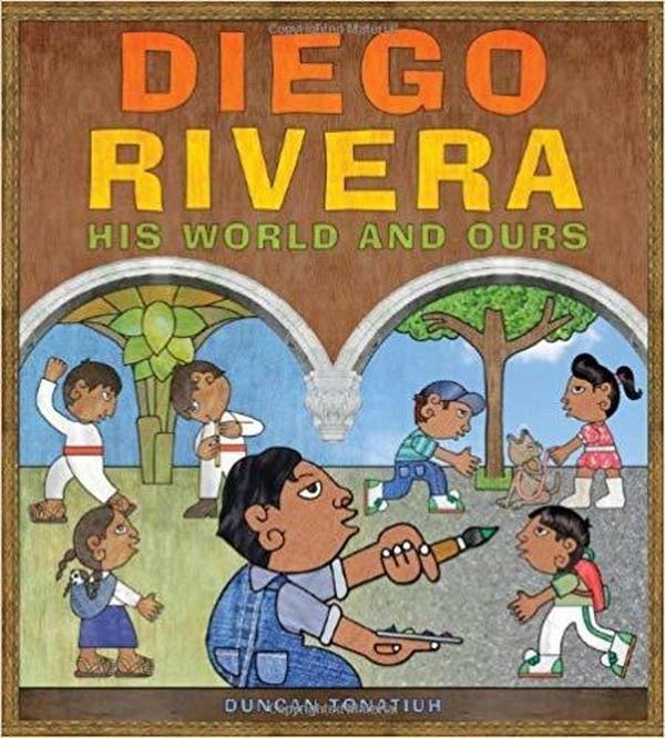 Diego Rivera: His World and Ours cover image