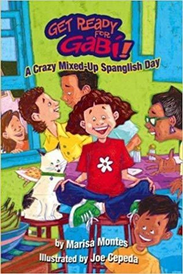 Get Ready for Gabi: A Crazy Mixed Up Spanglish Day cover image
