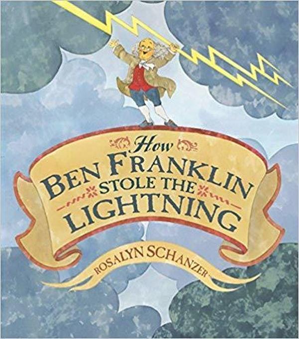 How Ben Franklin Stole the Lightning cover image