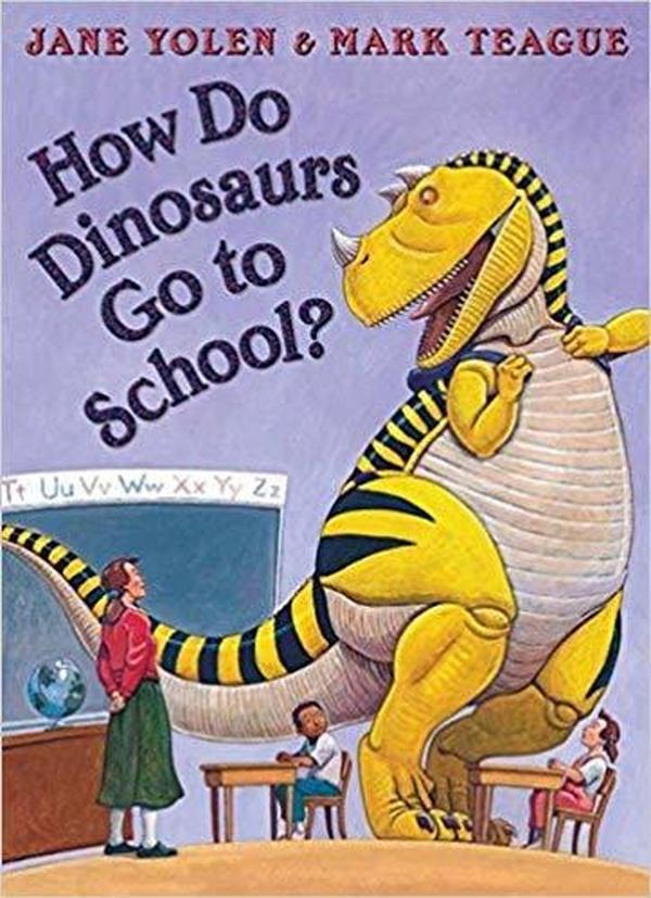 How Do Dinosaurs Go to School? cover image