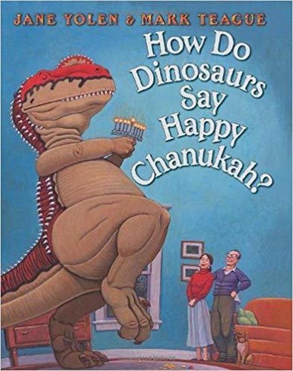 Image of How Do Dinosaurs Say Happy Chanukah