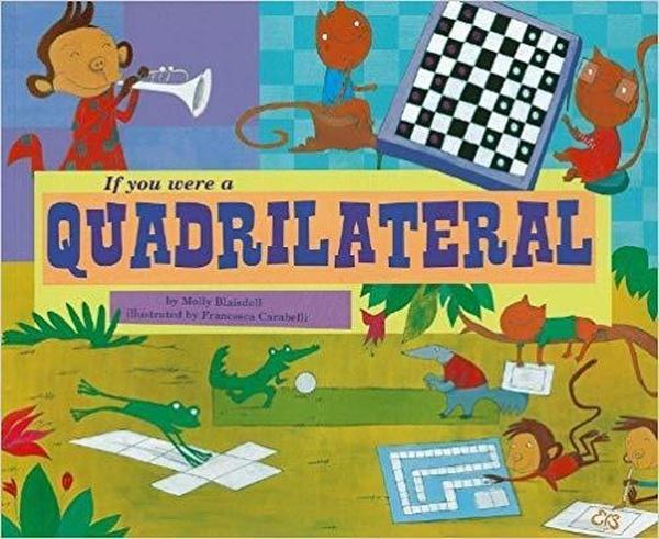 Image of If You Were a Quadrilateral