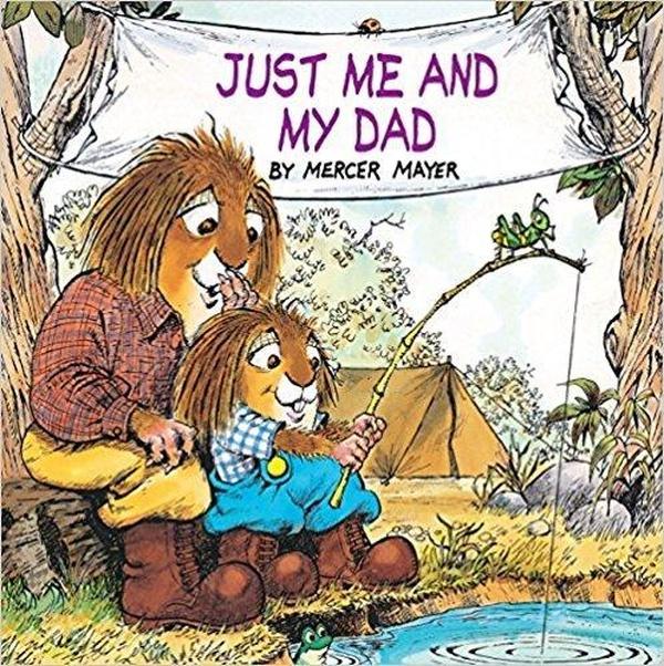 Just Me and My Dad (Little Critter) cover image