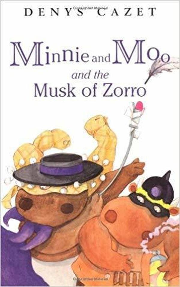 Minnie and Moo and the Musk of Zorro cover image