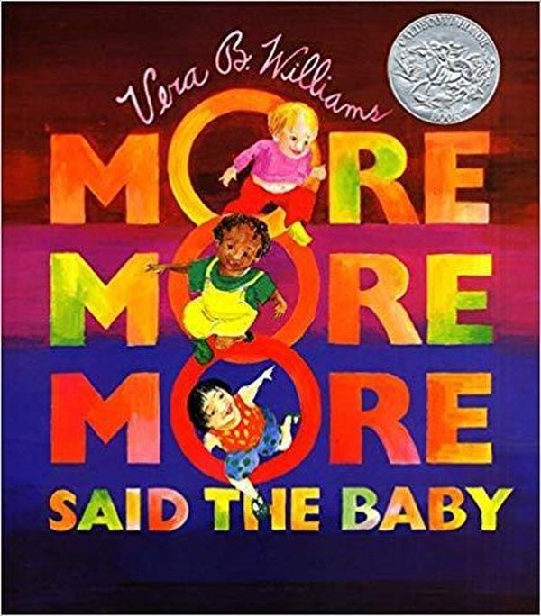 More, More, More Said the Baby cover image