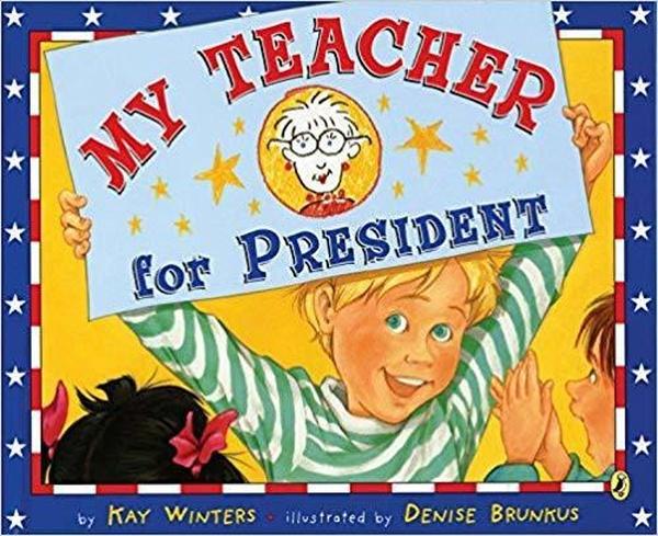 My Teacher for President cover image