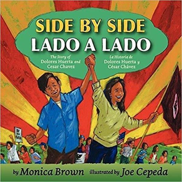 Side by Side: The Story of Dolores Huerta and César Chávez cover image