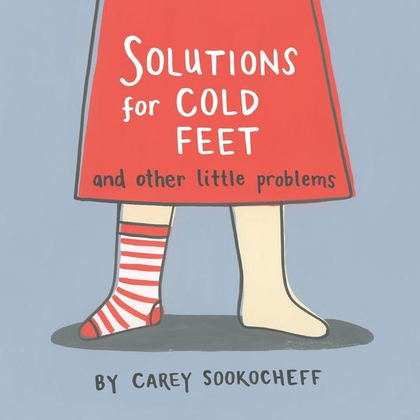 Image of Solutions for Cold Feet (and Other Little Problems)