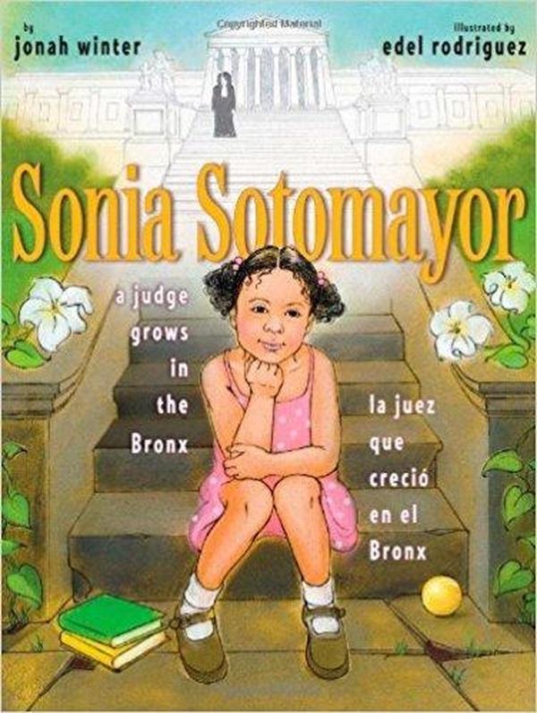Sonia Sotomayor: A Judge Grows in the Bronx cover image