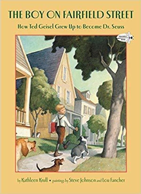 The Boy on Fairfield Street: How Ted Geisel Grew Up to Become Dr. Seuss cover image