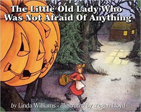 The Little Old Lady Who Was Not Afraid of Anything cover image