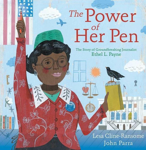 Image of The Power of Her Pen: The Story of Groundbreaking Journalist Ethel L. Payne