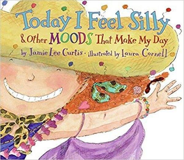 Today I Feel Silly and Other Moods That Make My Day cover image