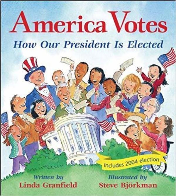 America Votes: How Our President Is Elected cover image