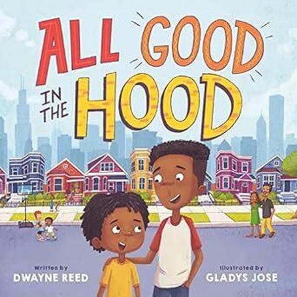 Book cover of All Good in the Hood.