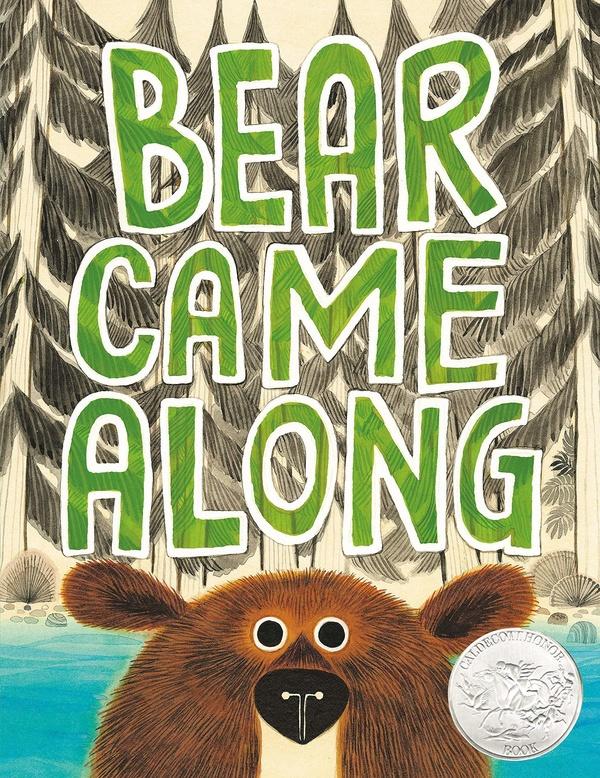 Image of Bear Came Along