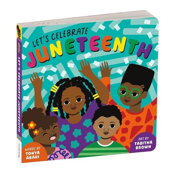 Image of Let's Celebrate Juneteenth.
