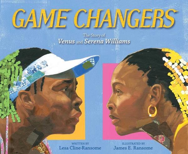Image of Game Changers: The Story of Venus and Serena Williams