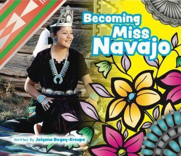 Image of cover of Becoming Miss Navajo.