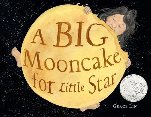Image of A Big Mooncake for Little Star