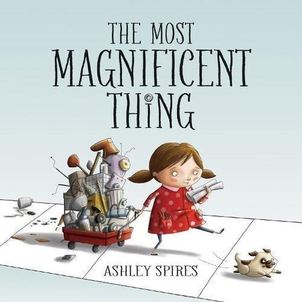 Book cover image of The Most Magnificent Thing.