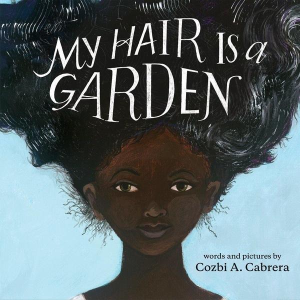 Image of My Hair is a Garden