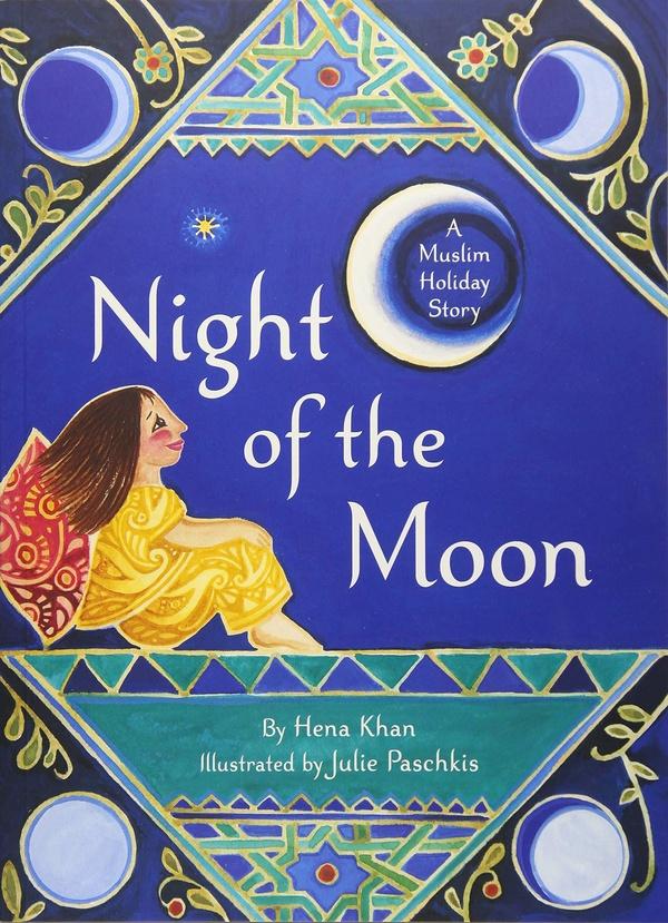 Image of Night of the Moon, a Muslim Holiday Story