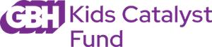 GBH Kids Catalyst Fund (opens in new window)