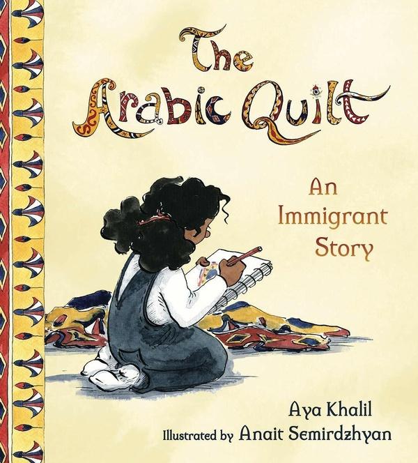 Image of The Arabic Quilt: An Immigrant Story