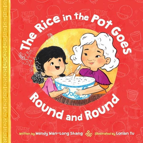 Image of The Rice in the Pot Goes Round and Round