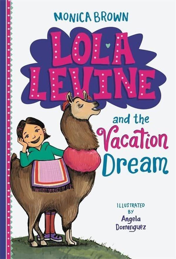 Book cover of Lola Levine and the Vacation Dream.