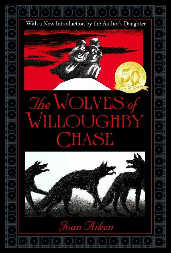 Image of The Wolves of Willoughby Chase