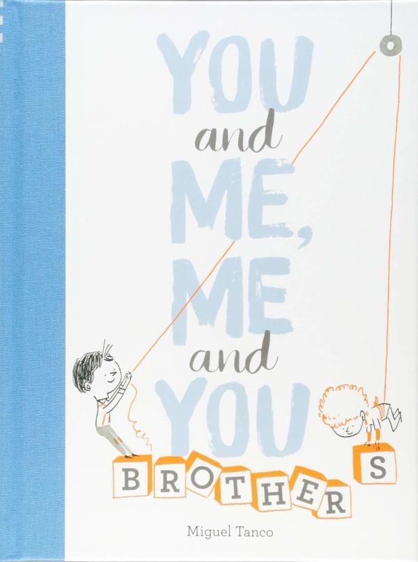 Image of You and Me, Me and You: Brothers